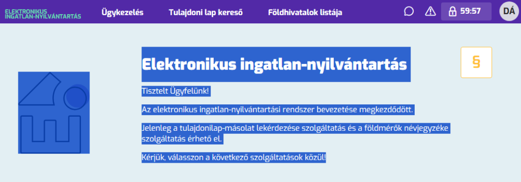 Az E-ing elektronikus ingatlan-nyilvántartás ügyfélfelülete, ahol jelenleg csak a tulajdonilap-másolat lekérdezése és a földmérők névjegyzéke érhető el